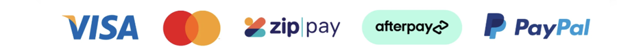 Visa, Mastercard, Zip, Afterpay and PayPal accepted